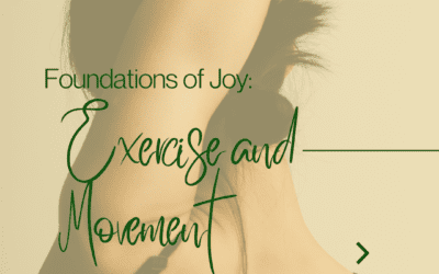 Foundations of Joy: Part III