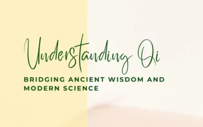 Understanding Qi: Bridging Ancient Wisdom and Modern Science